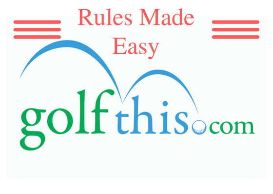 Golf Rules Made Easy Golf Rules Made Easy